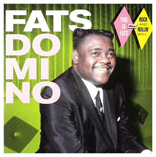 This Is Fats (+ Rock And Rollin' With...