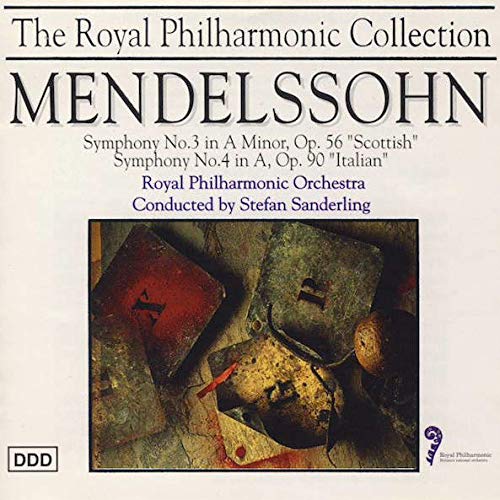 Mendelssohn: Symphonies Nos 3 & 4