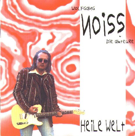 Heile Welt - Noiss Wolfgang &