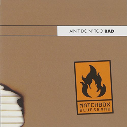 Ain T Doin Too Bad - Live 2010