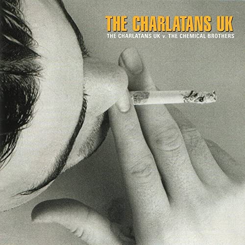 The Charlatans Uk Vs The Chemical Brothers (Rsd 2020)