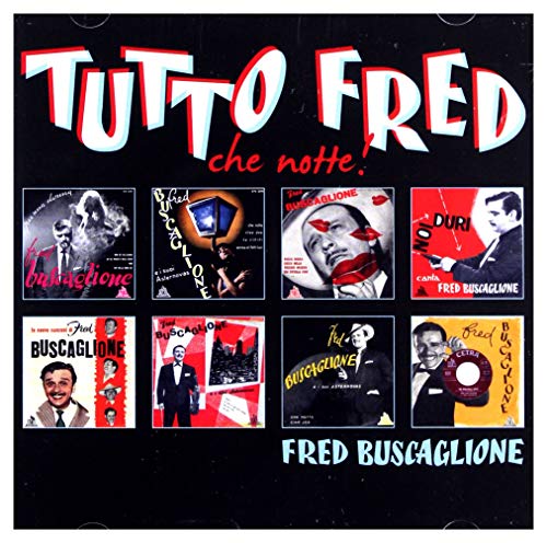 Tutto Fred (Che Notte)
