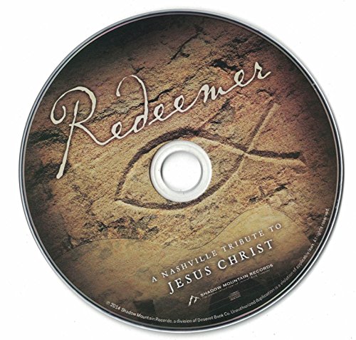 Redeemer: Nashville Tribute To The Savior