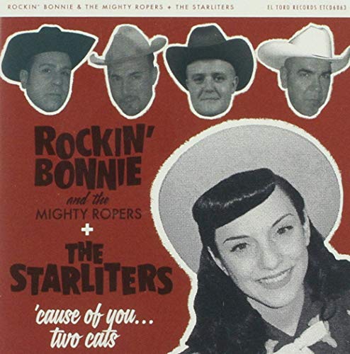 Rockin' Bonnie & The Mighty Ropers/The Starliters