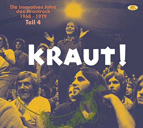 Teil 4 - Kraut! - Die Innovativen Jahre Des Krautrock 1968-1979 (2-Cd)