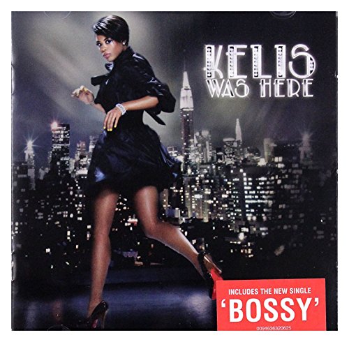 Kelis Was Here