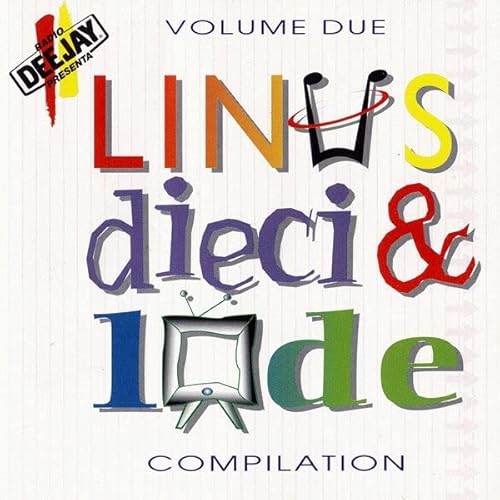 Linus Dieci & Lode Volume 2