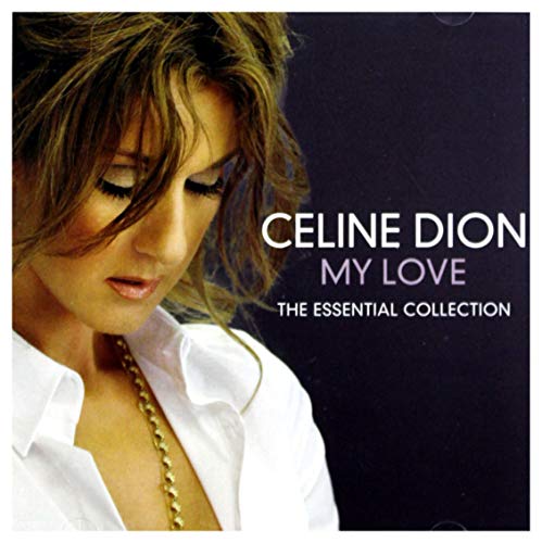 My Love - Essential Collection