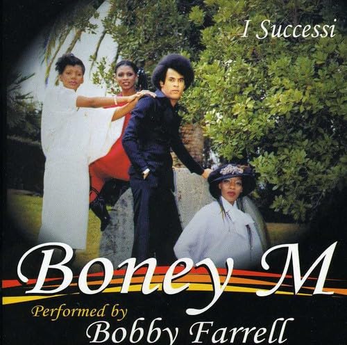 I Successi Performed By Bobby Farrell