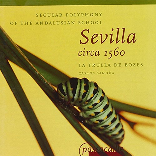 Sevilla Circa 1560: Secular