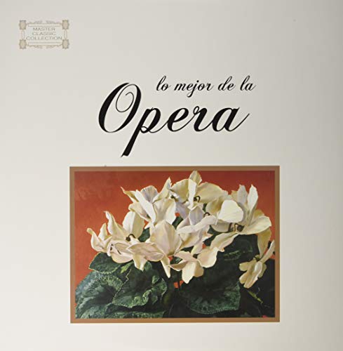 Lo Mejor De La Opera