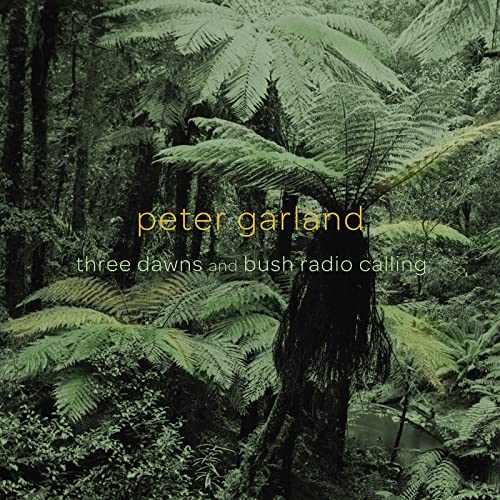 Three Dawns / Bush Radio Calling