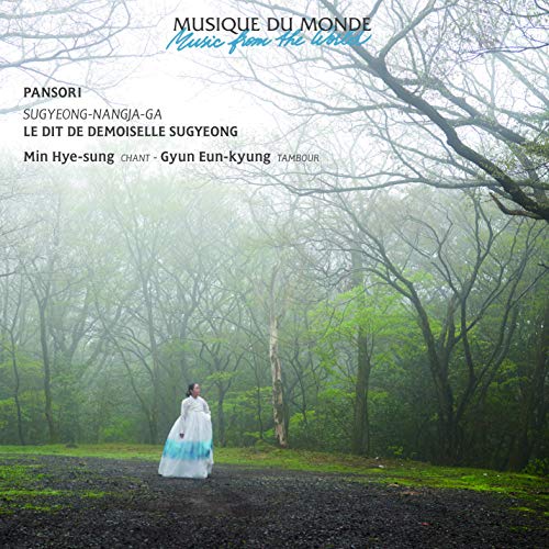 Pansori-Le Dit De Demoiselle Sugyeong