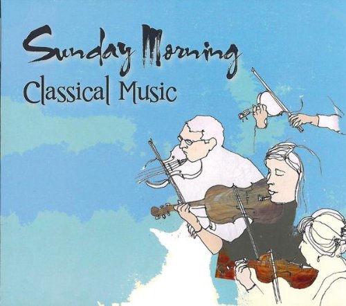 Sunday Morning-Classical Music