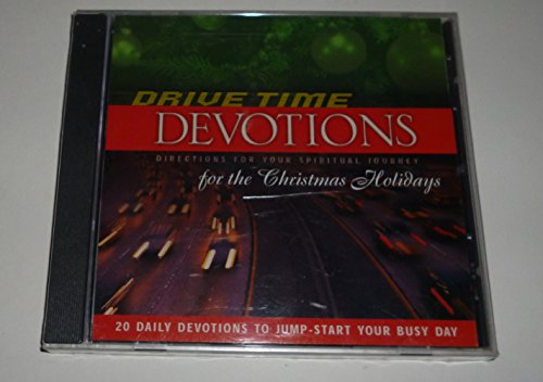 Drive Time Devotions: For The Christmas Holidays