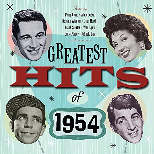 The Greatest Hits Of 1954