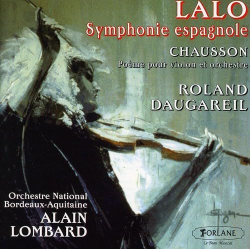 Symphony Espagnole Et Poeme