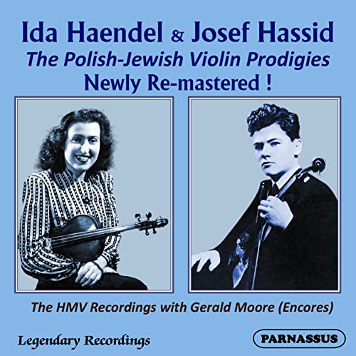 Ida Haendel & Josef Hassid : Les Prodiges Juifs Polonais Du Violon.