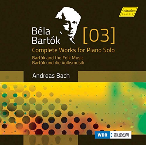 Opere Per Pianoforte (Integrale), Vol.3