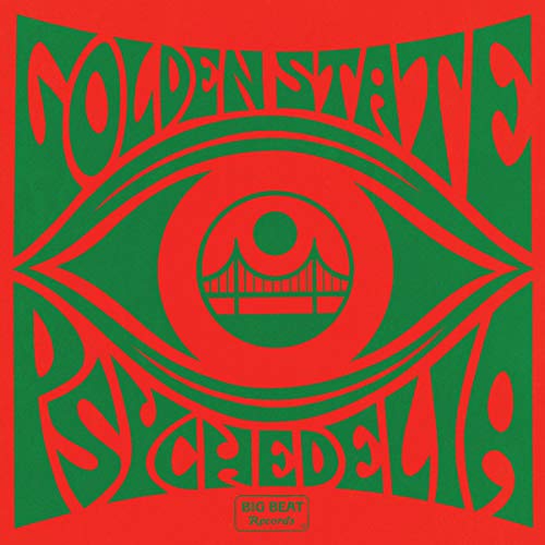 Golden State Psychedelia