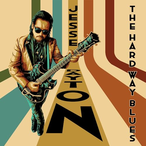 The Hard Way Blues
