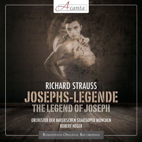 Strauss: Josephs-Legende