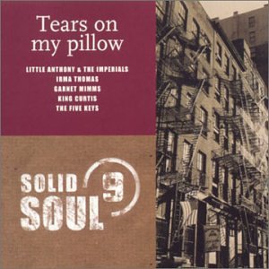 Tears On My Pillow: Solid Soul 9