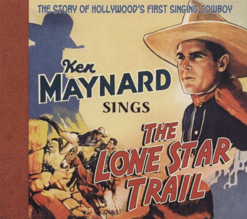 Sings The Lone Star Trail (Cd, Deluxe Edition)