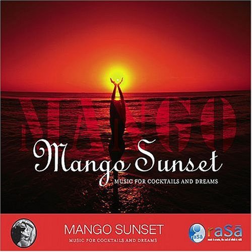 Mango Sunset: Music For Cockta