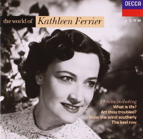 The World Of Kathleen Ferrier