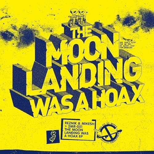 The Moon Landing Was A Hoax