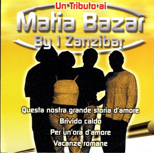 Un Tributo Ai Matia Bazar