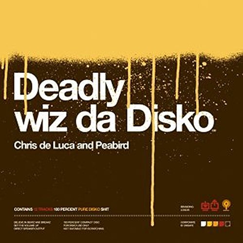 Deadly Wiz Da Disko