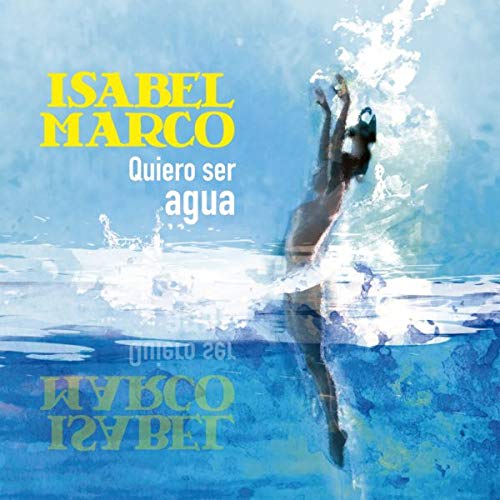 Quiero Ser Agua Cd
