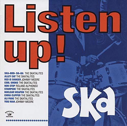 Listen Up! - Ska