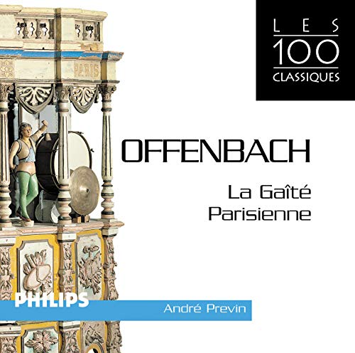 Offenbach: Gaite Parisienne-Orphee