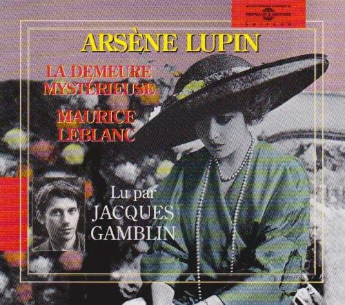 Maurice Leblanc-Arsene Lupin La Demeure Mysterieus (3 Cd)