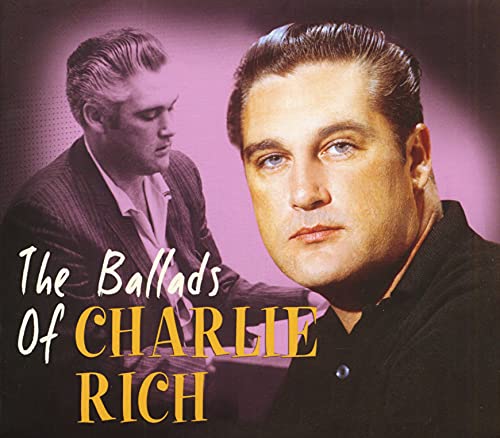 The Ballads Of Charlie Rich (Cd)