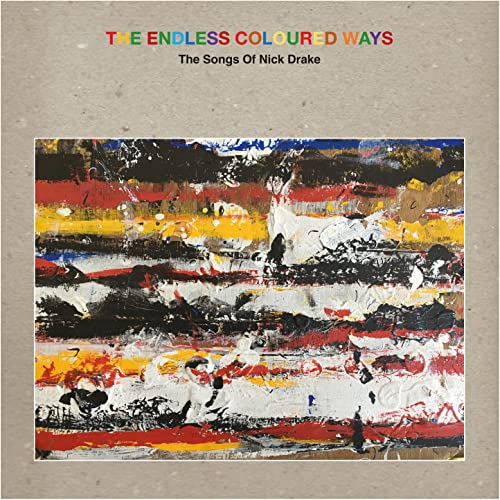 The Endless Coloured Ways The Songs Of Nick Drake (Grey) [3Xwinyl]
