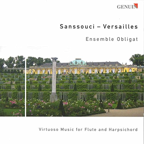 Sanssouci-Versailles, Virtuoso Music For