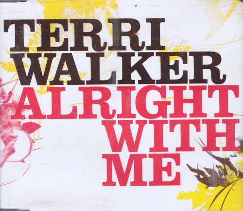 Alright With Me - Terri Walker Cds