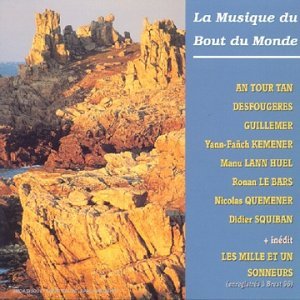 La Musique Du Bout Du Mon