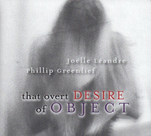 That Overt Desire Of Object