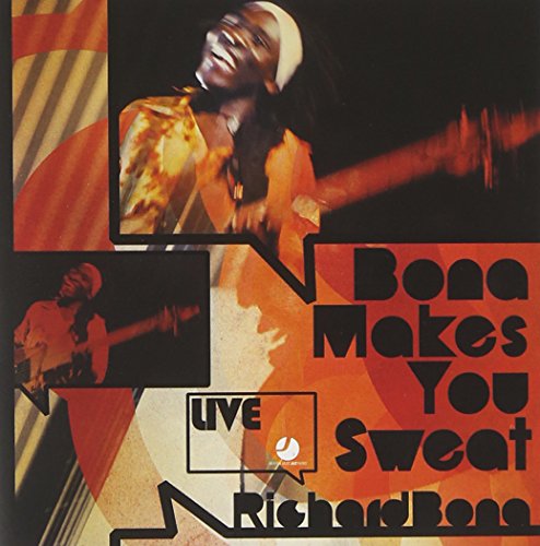 Bona Makes You Sweat-Live