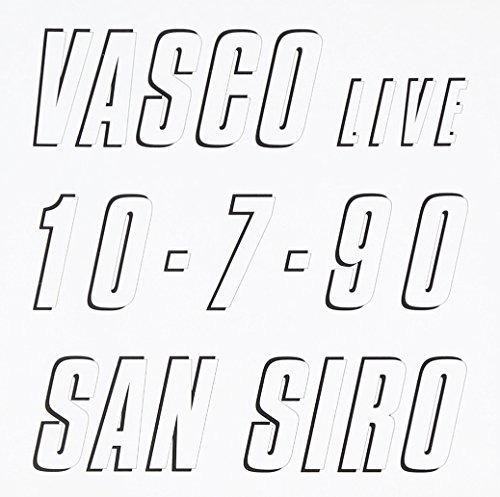 Vasco Live 10.07.90 San Si