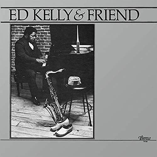 Ed Kelly & Friend