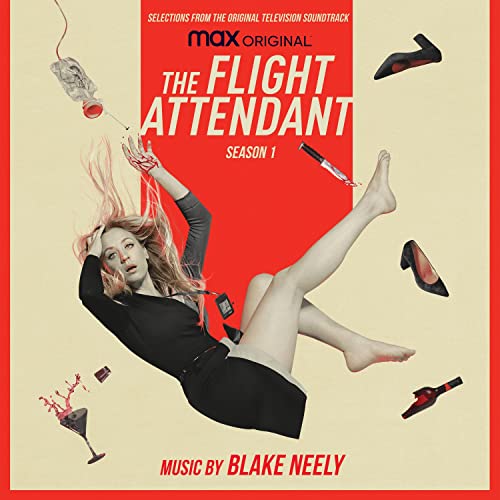 Flight Attendant: Season 1 (Selections From The Original Television Soundtrack)
