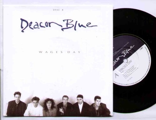 Deacon Blue - Wages Day - 7" Vinyl