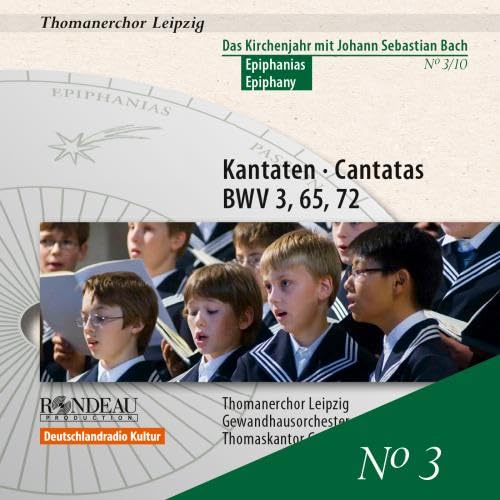 Cantate Bwv 3, 65, 72, Vol.3