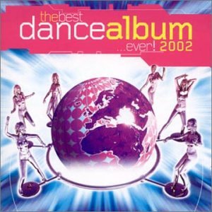 The Best Dance Album...